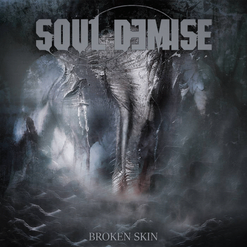 Soul Demise : Broken Skin
